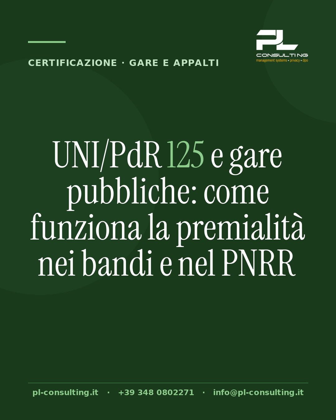 UNI/PdR 125 e gare pubbliche: come funziona la premialità nei bandi e nel PNRR