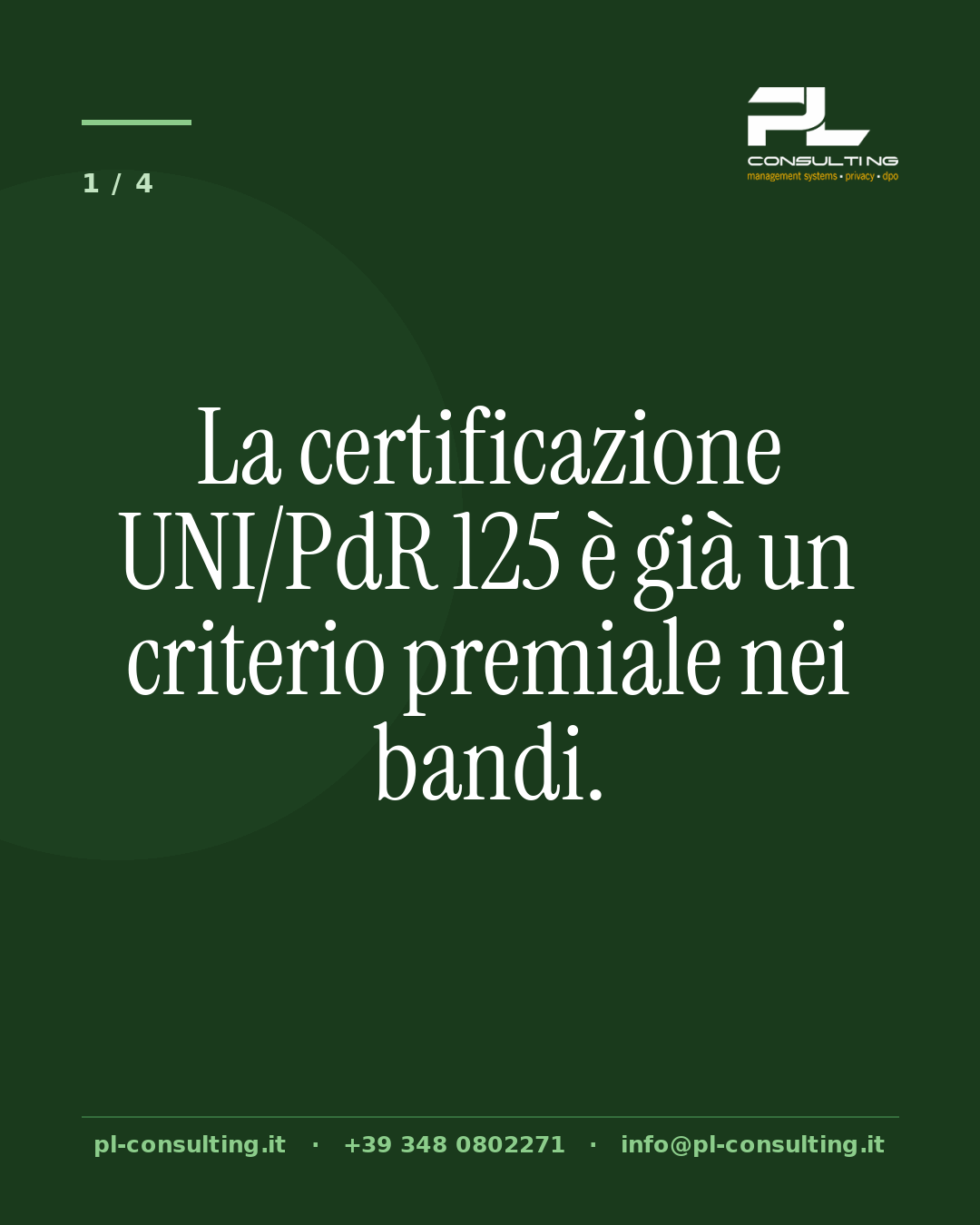 La certificazione UNI/PdR 125 è già un criterio premiale nei bandi.