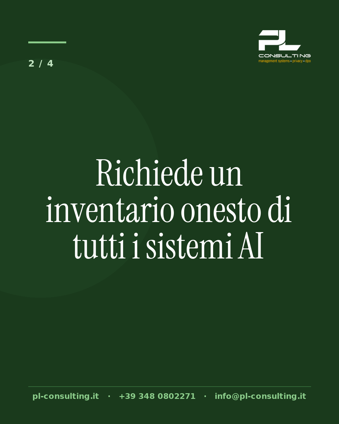 Richiede un inventario onesto di tutti i sistemi AI