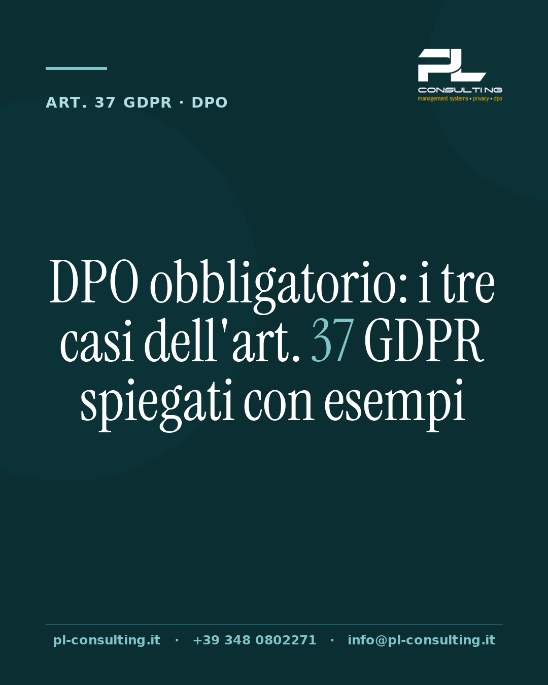 DPO obbligatorio: i tre casi dell'art. 37 GDPR spiegati con esempi