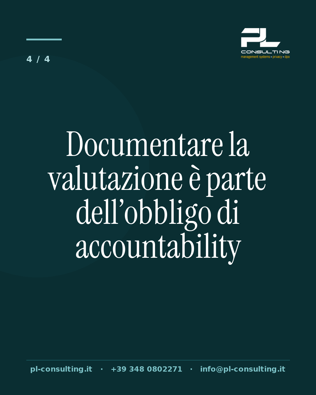 Documentare la valutazione è parte dell’obbligo di accountability