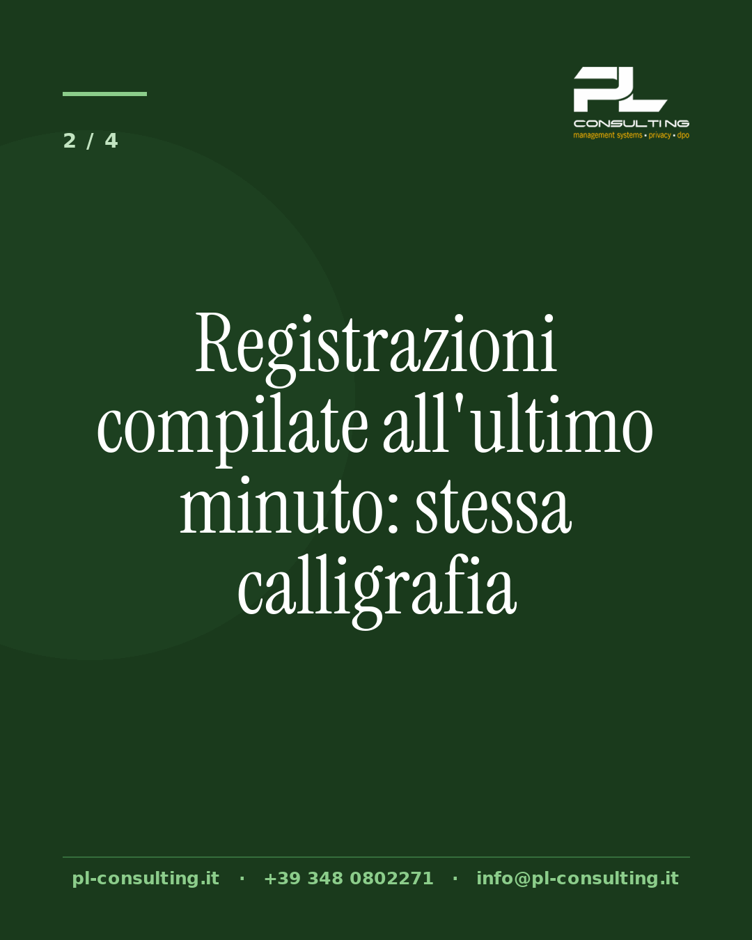 Registrazioni compilate all'ultimo minuto: stessa calligrafia