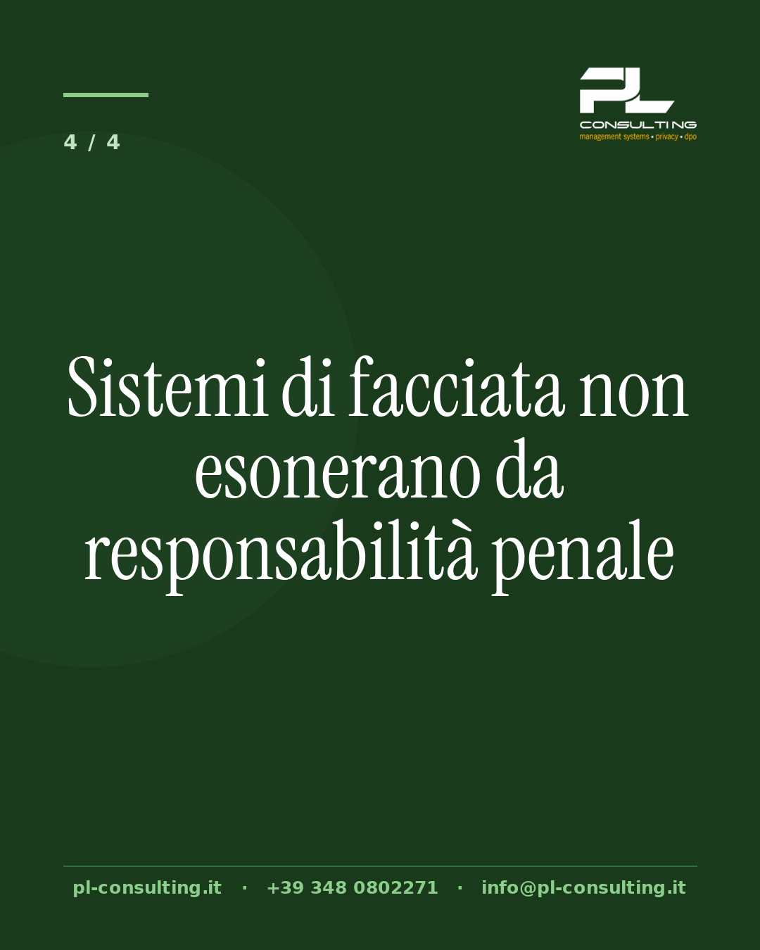 Sistemi di facciata non esonerano da responsabilità penale