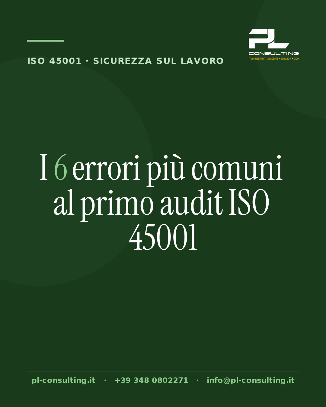 I 6 errori più comuni al primo audit ISO 45001