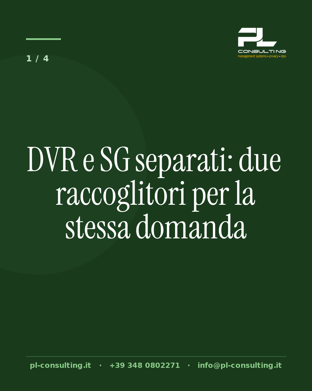 DVR e SG separati: due raccoglitori per la stessa domanda