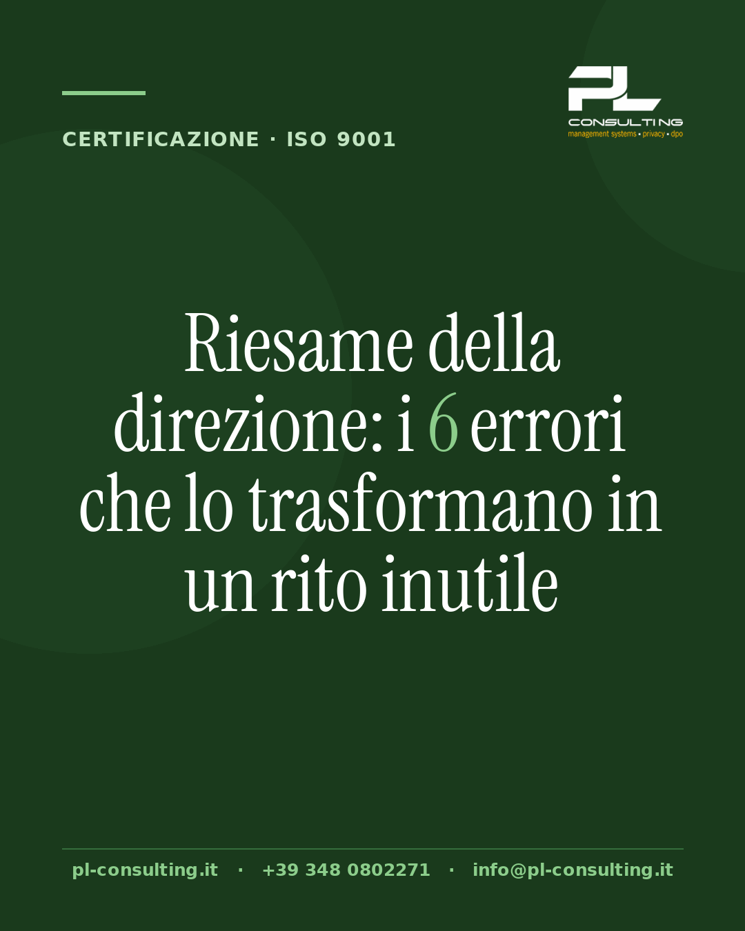 Riesame della direzione: i 6 errori che lo trasformano in un rito inutile