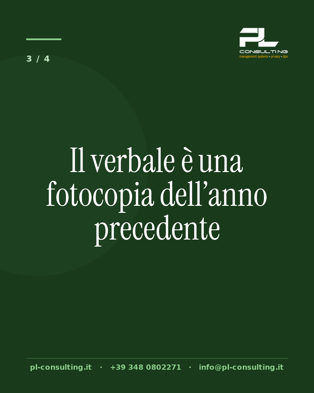 Il verbale è una fotocopia dell’anno precedente