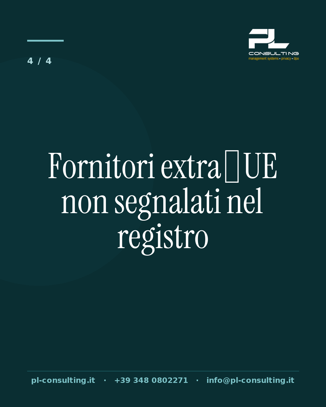 Fornitori extra‑UE non segnalati nel registro