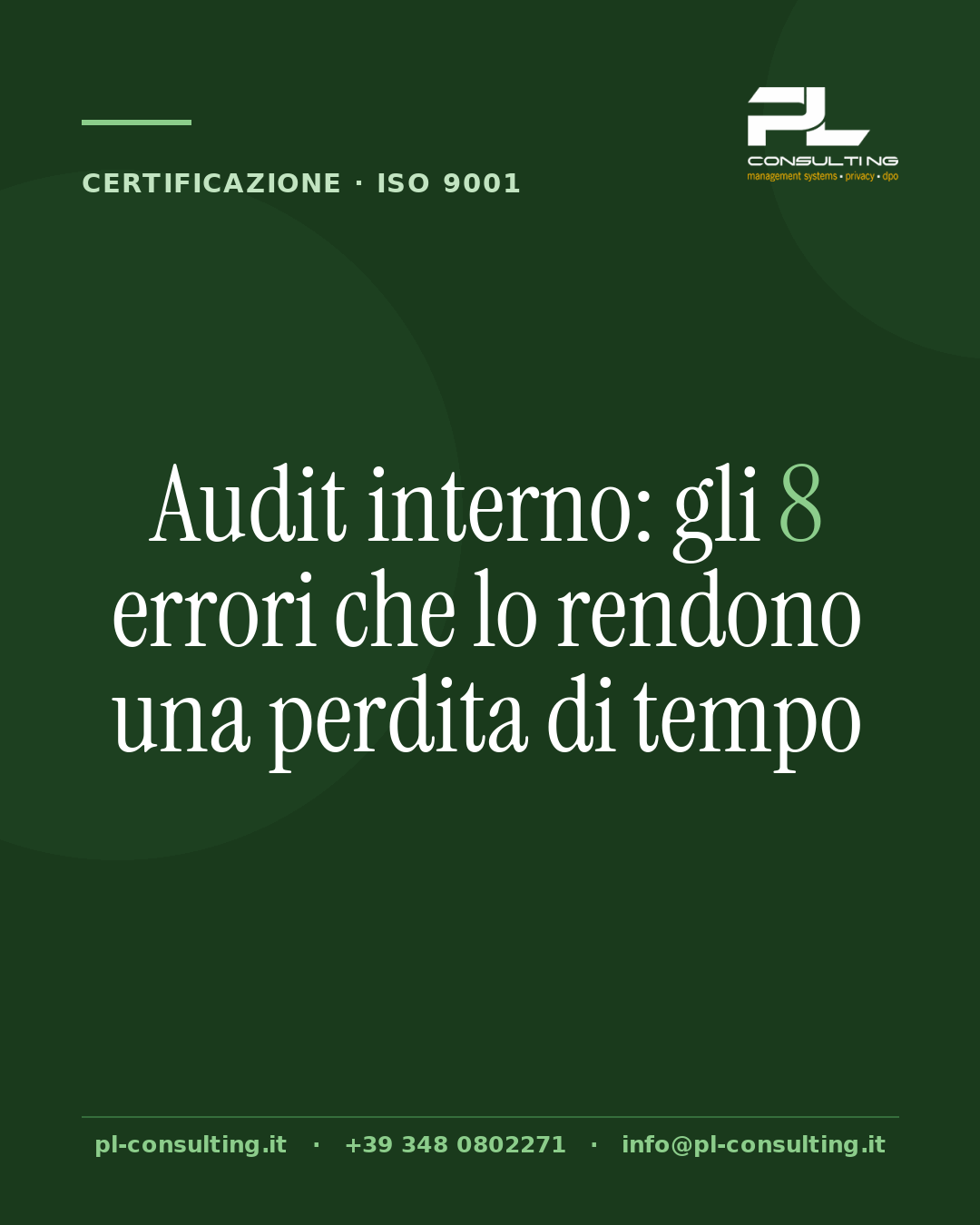Audit interno: gli 8 errori che lo rendono una perdita di tempo