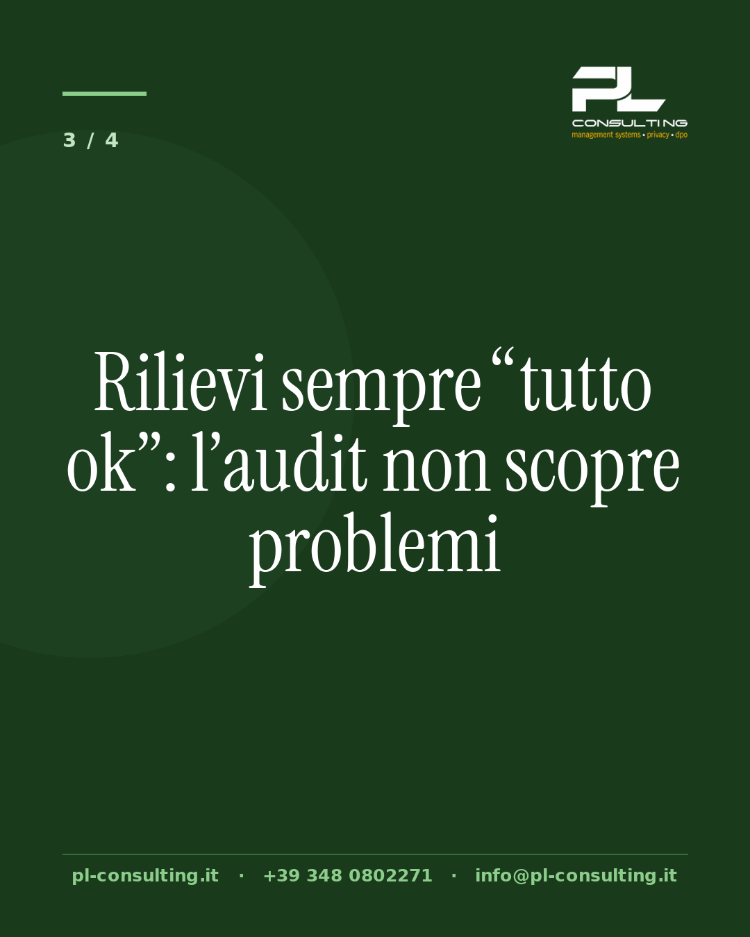 Rilievi sempre “tutto ok”: l’audit non scopre problemi
