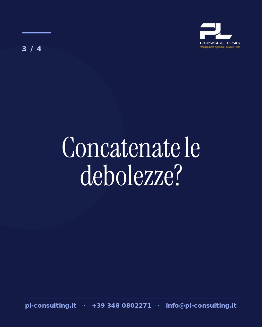 Concatenate le debolezze?