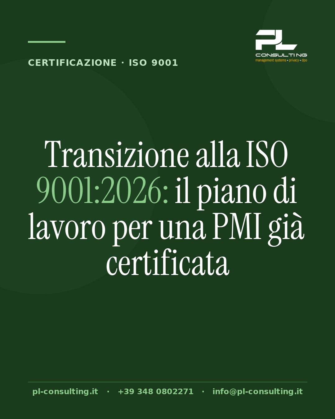 Transizione alla ISO 9001:2026: il piano di lavoro per una PMI già certificata