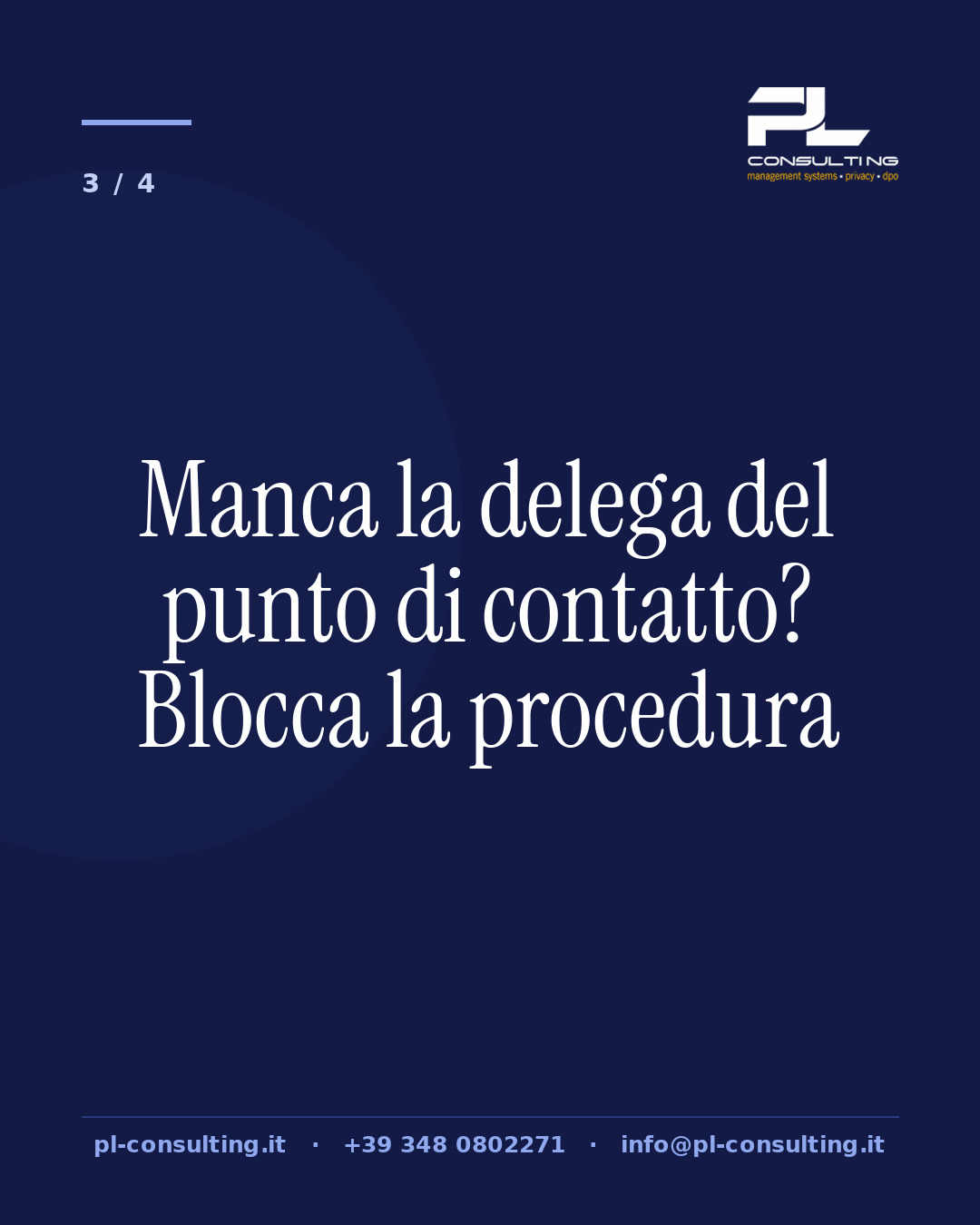 Manca la delega del punto di contatto? Blocca la procedura