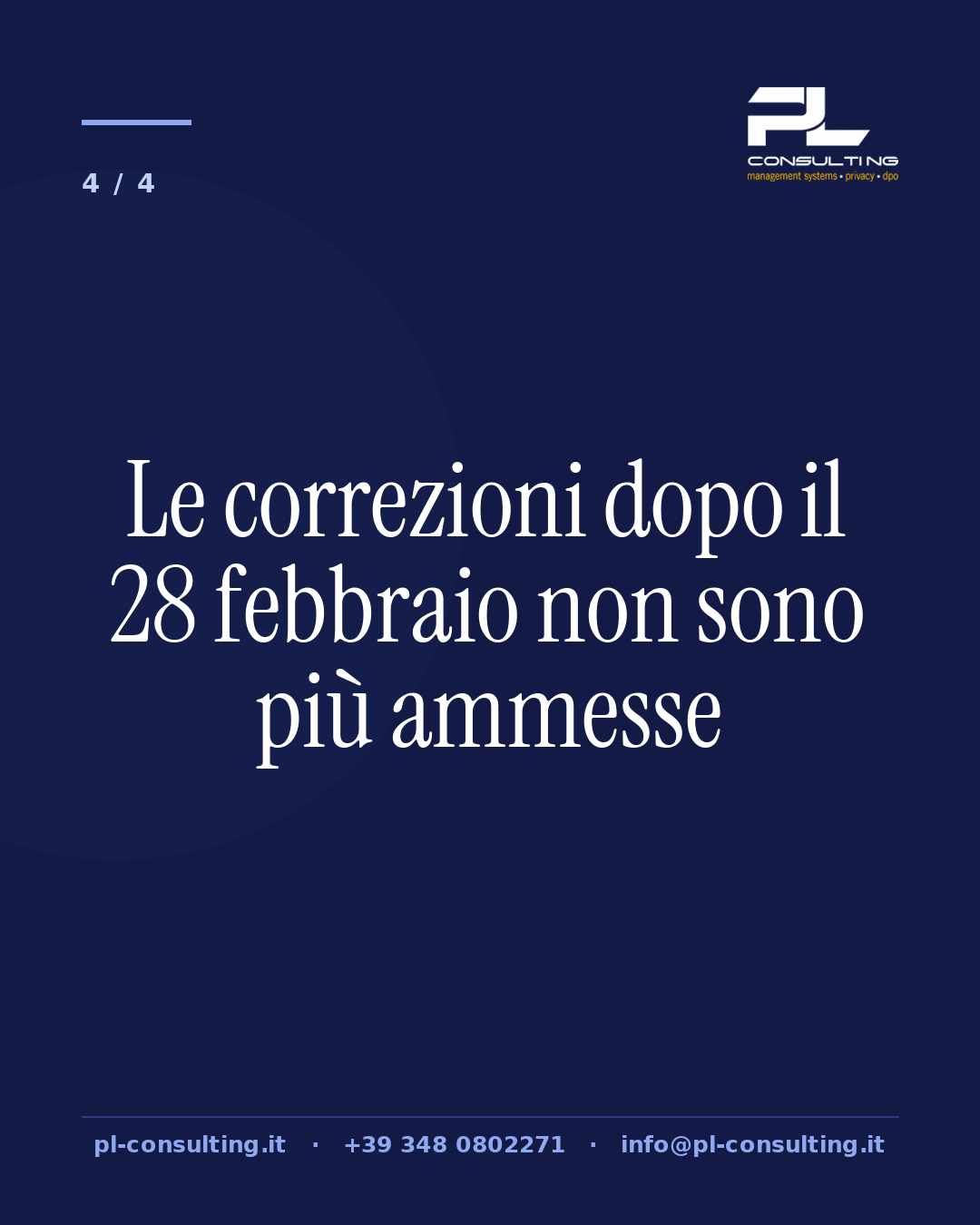 Le correzioni dopo il 28 febbraio non sono più ammesse