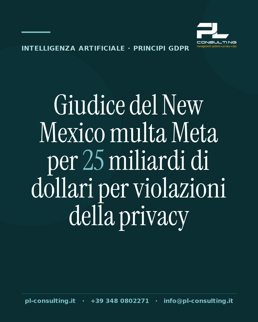 Giudice del New Mexico multa Meta per 25 miliardi di dollari per violazioni della privacy