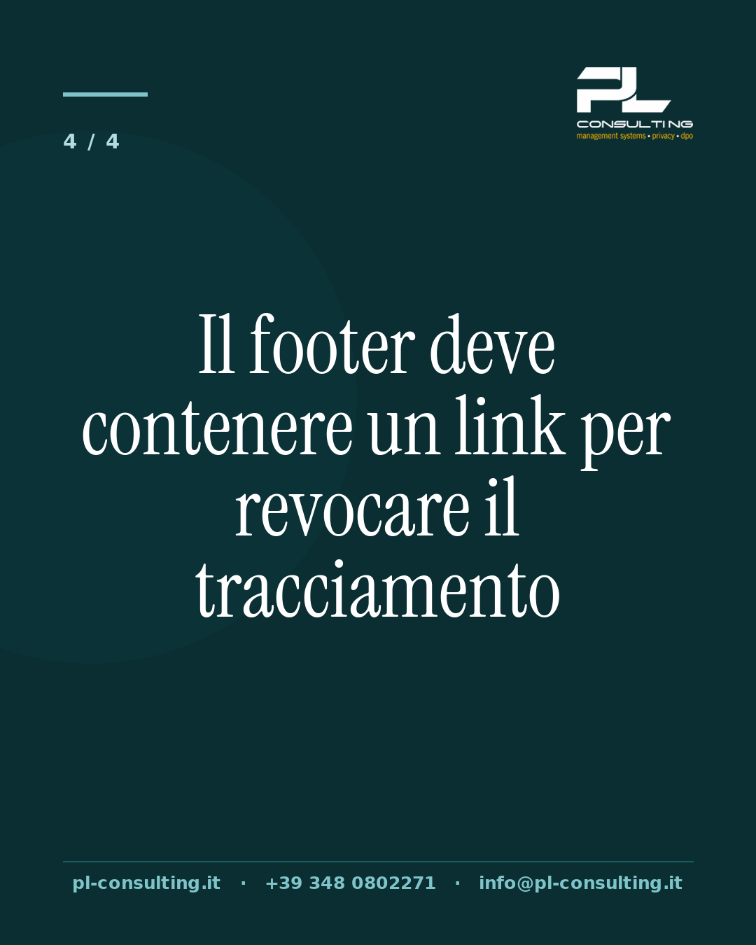 Il footer deve contenere un link per revocare il tracciamento