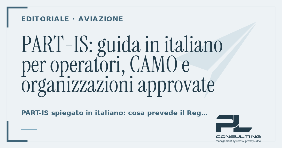 PART-IS: guida in italiano per operatori, CAMO e organizzazioni approvate